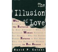 David P. Celani The Illusion of Love (Tascabile)