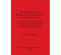 David P Davison The Barracks of the Roman Army from the 1st to 3rd C (Tascabile)