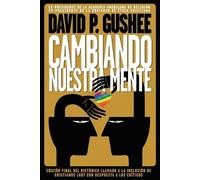 David P Gushee Cambiando nuestra mente (Tascabile)