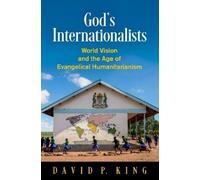 David P. King God's Internationalists (Copertina rigida) Haney Foundation Series