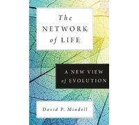 David P. Mindell The Network of Life (Copertina rigida)