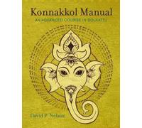 David P Nelson Konnakkol Manual (Tascabile)