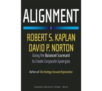 David P. Norton Robert S. Kaplan Alignment (Copertina rigida)