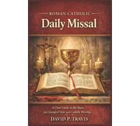 David P Travis Roman Catholic Daily Missal (Tascabile)