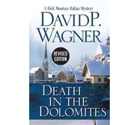David P. Wagner Death in the Dolomites (Tascabile)