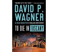 To Die in Tuscany: 7