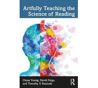 David Paige Chase Young Timothy V. Artfully Teaching the Science of (Tascabile)