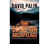 David Palin The Scorpion Archipelago (Tascabile)