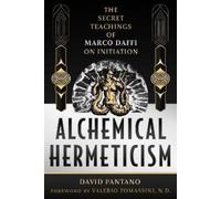 David Pantano Alchemical Hermeticism (Copertina rigida) (PRESALE 27/02/2025)