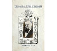 David Pantano The Magic of Giuliano Kremmerz (Copertina rigida)