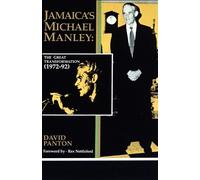 David Panton Jamaica's Michael Manley (Tascabile)