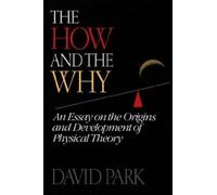 David Park The How and the Why (Tascabile)