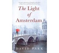David Park The Light of Amsterdam (Tascabile)