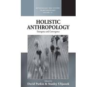 David Parkin Holistic Anthropology (Copertina rigida)