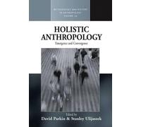 David Parkin Holistic Anthropology (Tascabile)
