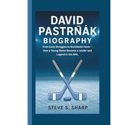 DAVID PASTRŇÁK BIOGRAPHY: From Early Struggles to Worldwide Fame - How a Young Skater Became a Leader and Legend in the NHL
