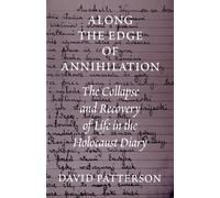 David Patterson Along the Edge of Annihilation (Copertina rigida)