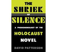 David Patterson The Shriek of Silence (Tascabile)