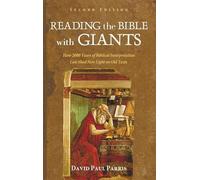 David Paul Parris Reading the Bible with Giants (Copertina rigida)