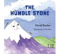 David Paulus The Humble Stone (Copertina rigida) Col312 Project