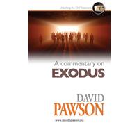 David Pawson A Commentary on Exodus (Tascabile)
