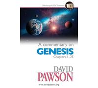 David Pawson A Commentary on Genesis Chapters 1-25 (Tascabile)