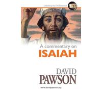 David Pawson A Commentary on Isaiah (Tascabile)