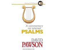 David Pawson A Commentary on Selected Psalms (Tascabile)