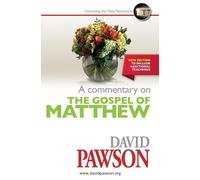 David Pawson A Commentary on the Gospel of Matthew (Tascabile)