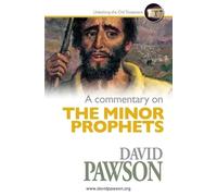 David Pawson A Commentary on The Minor Prophets (Tascabile)