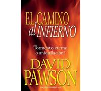 David Pawson Camino Al Infierno (Tascabile)