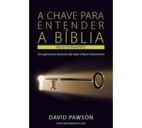 David Pawson Pawson, David David Pawso A Chave Para Entender a Bíbli (Tascabile)