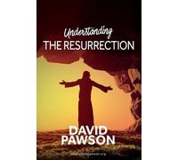 David Pawson Understanding the Resurrection (Tascabile)