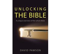 David Pawson Unlocking the Bible (Tascabile)