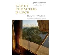 David Payne Early From the Dance (Tascabile)
