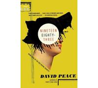 David Peace Nineteen Eighty-Three (Tascabile) Red Riding Quartet