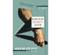 David Peace Nineteen Seventy-Seven (Tascabile) Red Riding Quartet