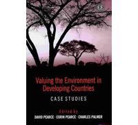 David Pearce Valuing the Environment in Developing Countries (Copertina rigida)