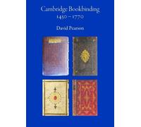 David Pearson Cambridge Bookbinding, 1450-1770 (Tascabile)