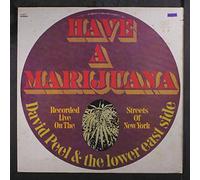 DAVID PEEL & LOWER EAST SIDE - have a marijuana LP