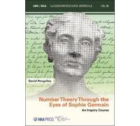 David Pengelley Number Theory Through the Eyes of Sophie Germain (Tascabile)