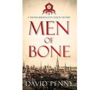 David Penny Men of Bone (Copertina rigida) Thomas Berrington Tudor Mystery
