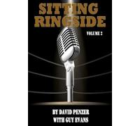 David Penzer Guy Evans Sitting Ringside, Volume 2 (Tascabile)