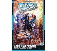David Pepose Cable: Love and Chrome (Tascabile)