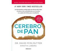 David Perlmutte Cerebro de pan (Edición actualizada) / Grain Brain: (Tascabile)