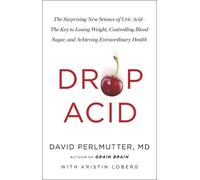 David Perlmutter Drop Acid (Tascabile)