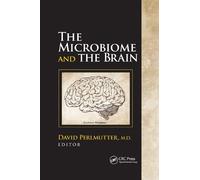 David Perlmutter The Microbiome and the Brain (Tascabile)