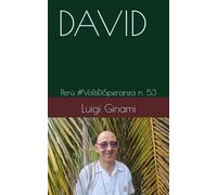 DAVID: Perù #VoltiDiSperanza n. 53