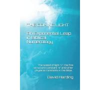 David Peter Har The Coming Light An Exponential Leap in Biblical Num (Tascabile)