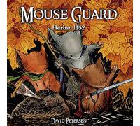 David Petersen Mouse Guard 1: Herbst 1152 (Copertina rigida)
